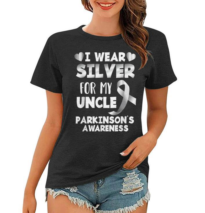I Wear Silver For My Uncle Support Parkinsons Awareness Women T-shirt