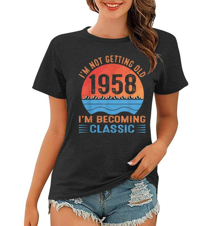 Ich Werde Nicht Alt Ich Werde Ein Klassiker Vintage 1958 Frauen Tshirt