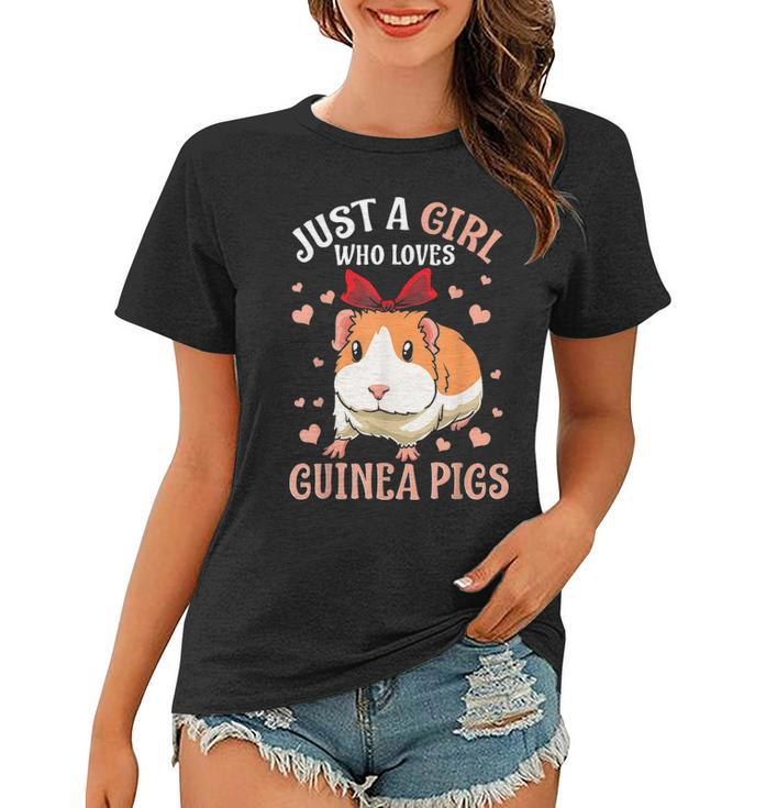 Just A Girl Who Loves Guinea Pigs Lover Mom Girls Cavy Gift Women T-shirt