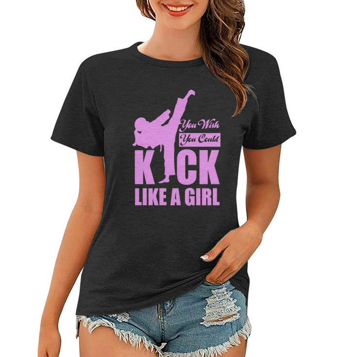 Kick Like A Girl T-Shirt Karate Taekwondo Women T-shirt
