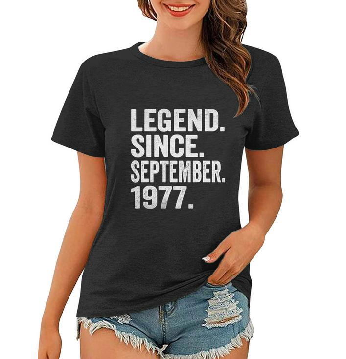 Legend Since September 1977 45 Years Old 45Th Birthday Women T-shirt