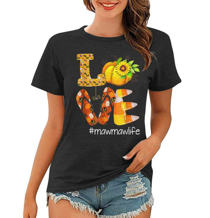 Love Mawmawlife Pumpkin Flip Flops Mawmaw Life Halloween Women T-shirt