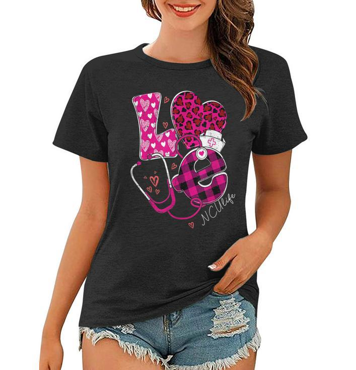 Love Ncu Life Happy Valentines Day Outfit For Nurses  Women T-shirt