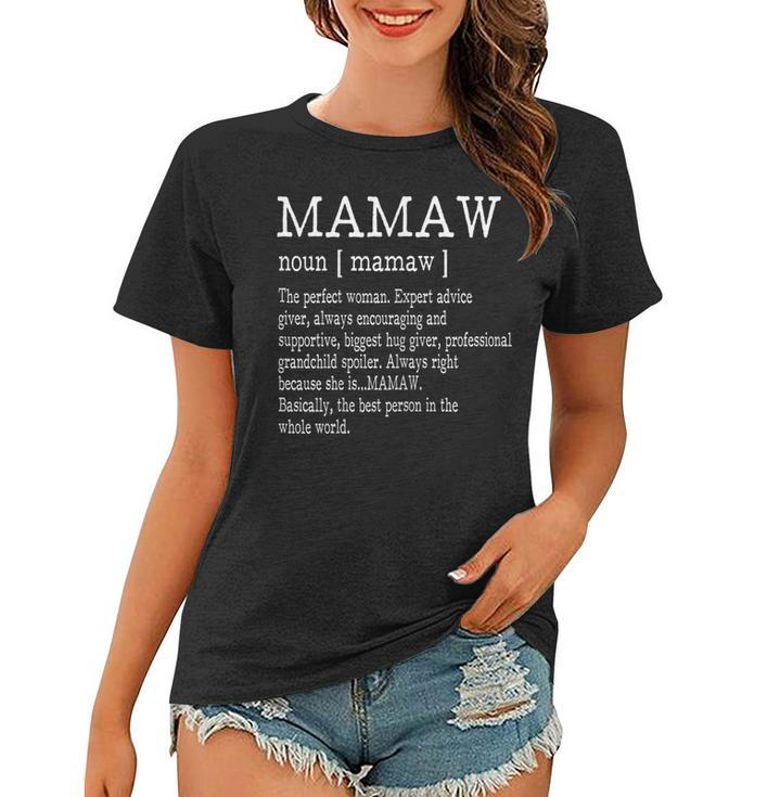 Mamaw Definition Grandma Mother Day Gifts Women  Women T-shirt