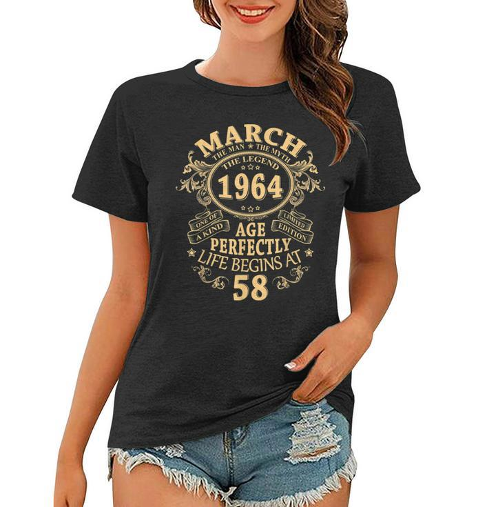 March 1964 The Man Myth Legend 58 Year Old Birthday Gifts Women T-shirt