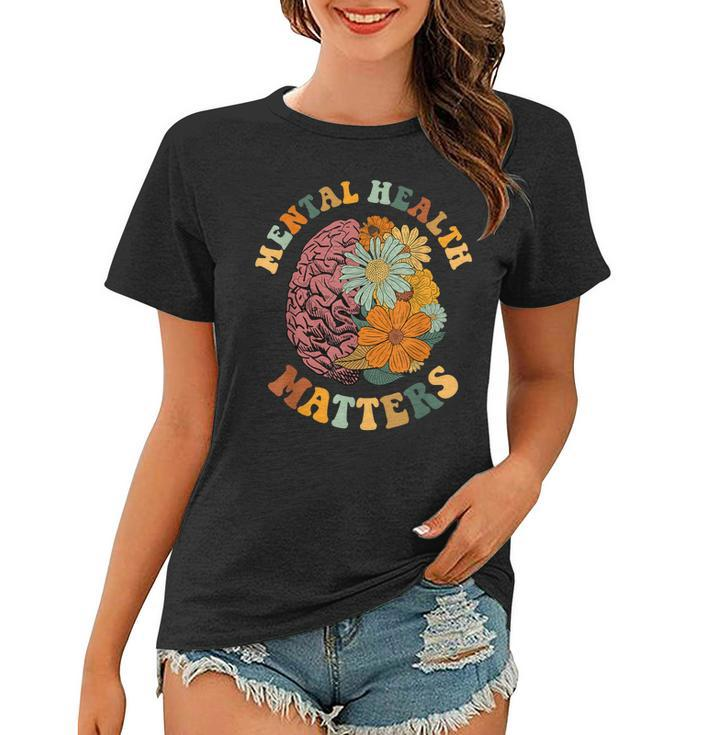 Mens Women Kids Mental Health Matters  Mental Awareness  Women T-shirt