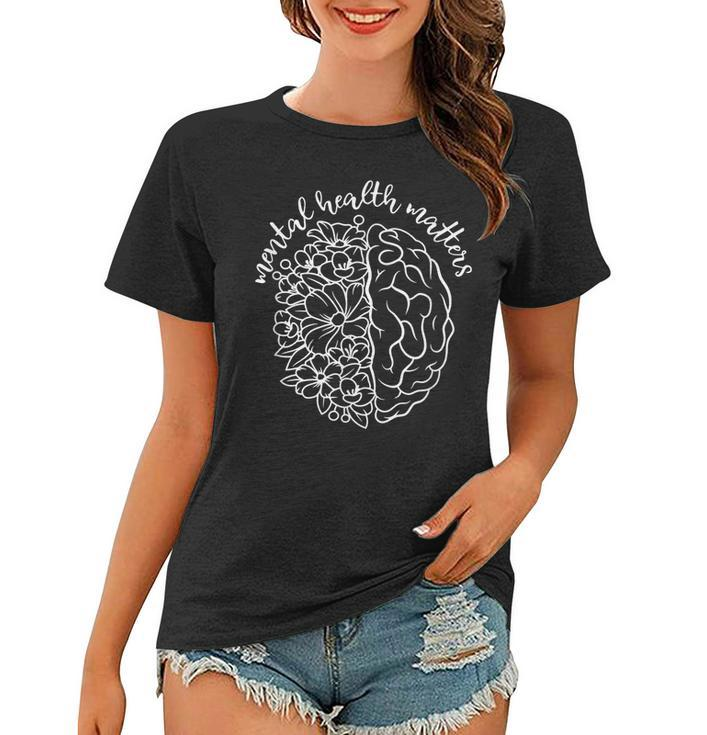 Mental Health Matters Be Kind  Women Gifts Floral Brain  Women T-shirt