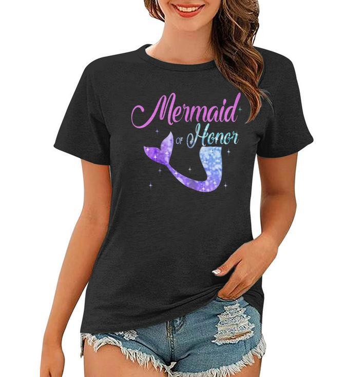 Mermaid Of Honor Maid Bridesmaid Tshirt Mothers Day Gift Women T-shirt