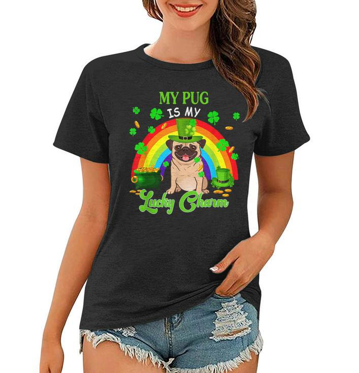 My Pug Is My Lucky Charm St Patricks Day Dog Owner  Women T-shirt