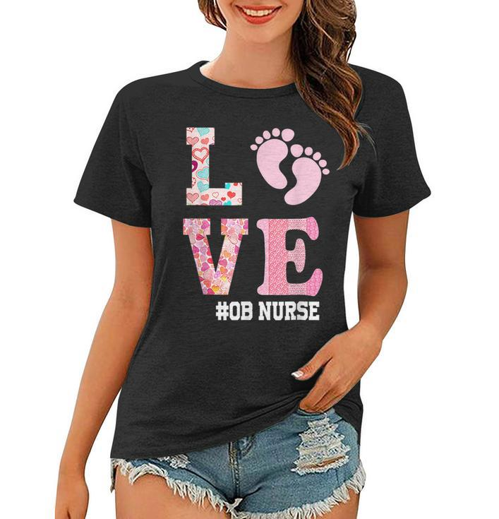Ob Nurse Valentines Day Delivery Labor Nursing Lovers  V2 Women T-shirt