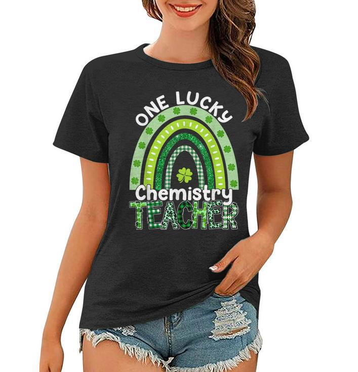 One Lucky Chemistry Teacher St Patricks Day Teacher Rainbow  V2 Women T-shirt