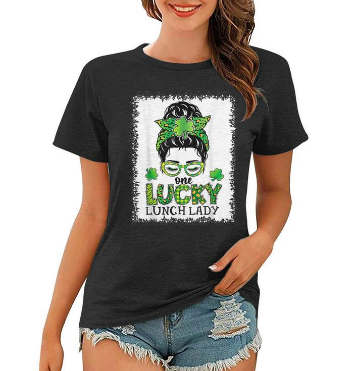 One Lucky Lunch Lady Bleached Messy Bun St Patricks Day  Women T-shirt