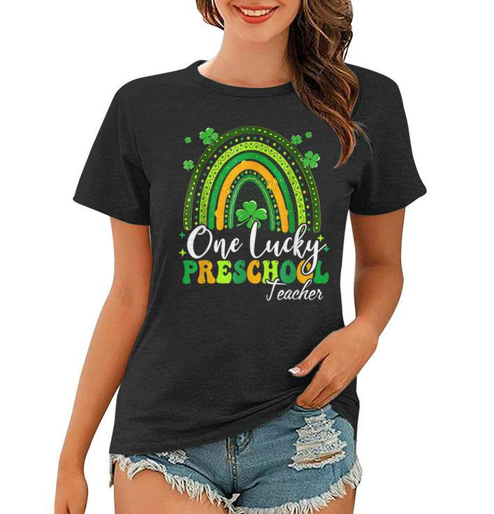 One Lucky Preschool Teacher Rainbow Shamrock Patricks Day  Women T-shirt