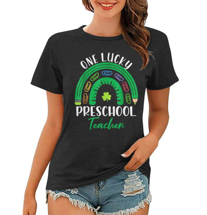 One Lucky Preschool Teacher St Patricks Day Teacher Rainbow  Women T-shirt