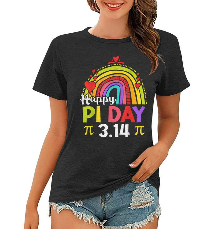 Pi Day  Teacher Rainbow Funny Happy Pi Day 3 14  Women T-shirt