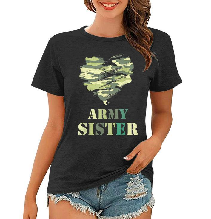 Proud Army Sister - Camouflage  Army Sister   Women T-shirt