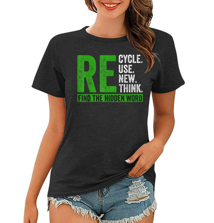 Recycle Reuse Renew Rethink  Earth Day Women Kids 2023  Women T-shirt