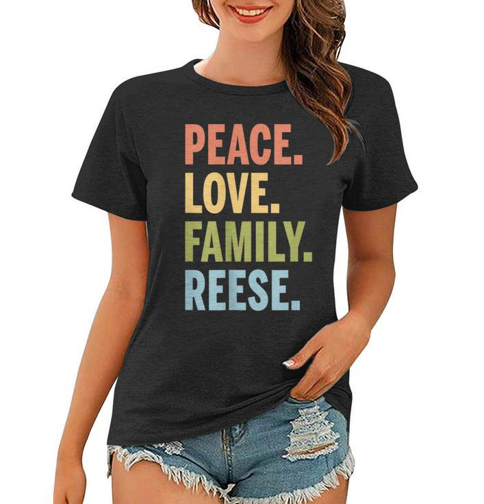 Reese Last Name Peace Love Family Matching Women T-shirt