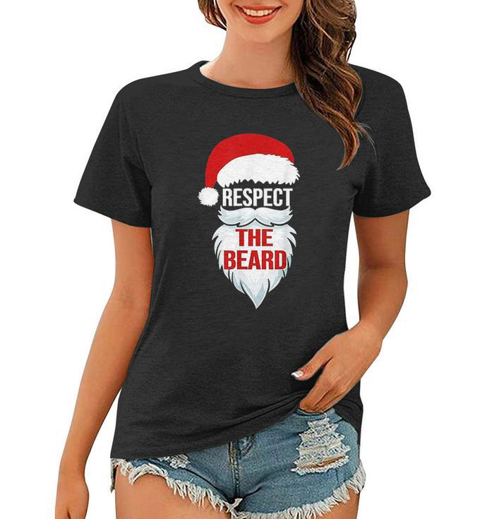 Respect The Beard Santa Claus Christmas Xmas Gifts Men Dad Women T-shirt