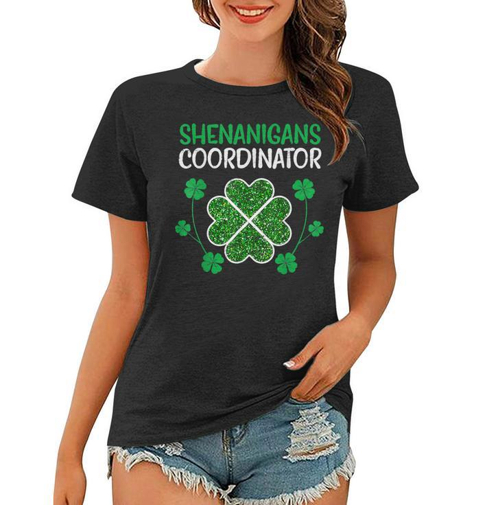 Shenanigans Coordinator Funny St Patricks Day Teacher  Women T-shirt