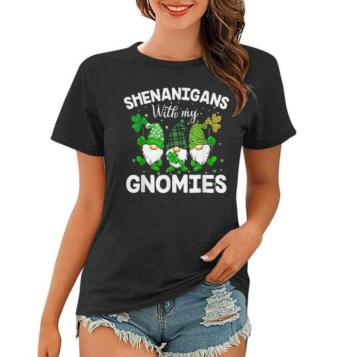 Shenanigans With My Gnomies St Patricks Day Gnome Funny  Women T-shirt