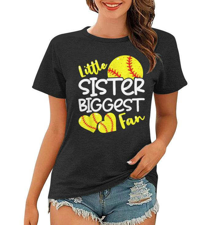 Softball Little Sister Biggest Fan  Women T-shirt