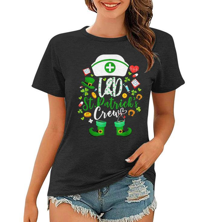 St Patricks Nurse Crew St Patrick Day Labor And Delivery  Women T-shirt