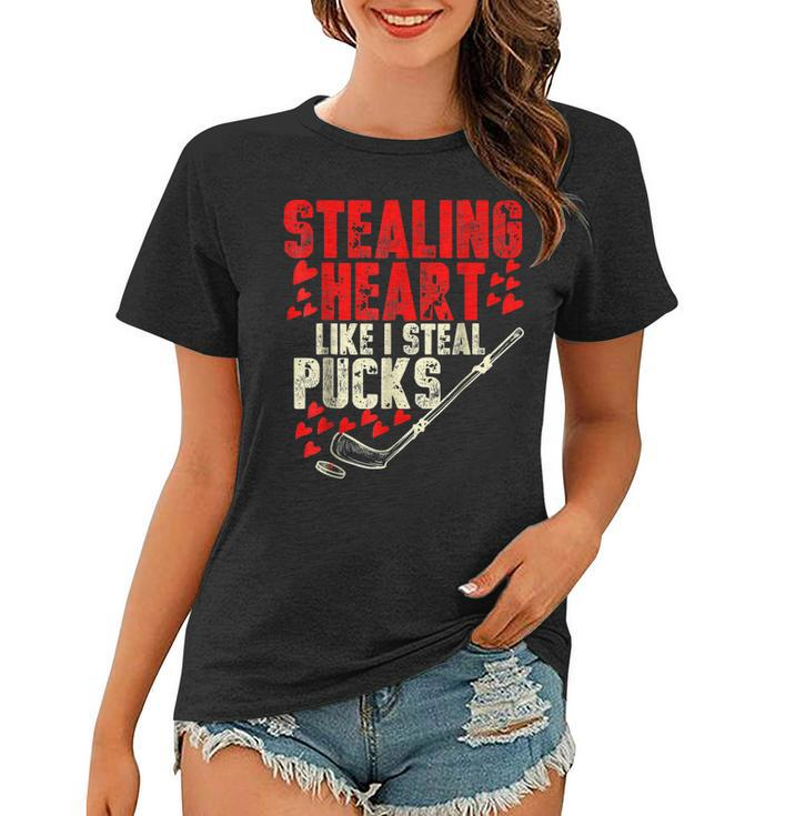 Stealing Heart Like I Steal Pucks Funny Valentine Ice Hockey  V2 Women T-shirt