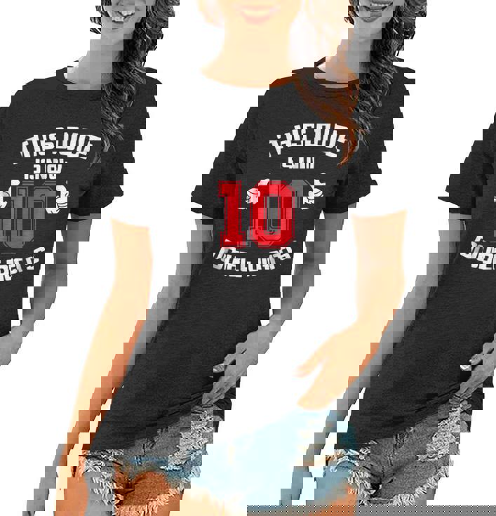 This Dude Is Now 10 Double Digits 10th Birthday Gift T-Shirt