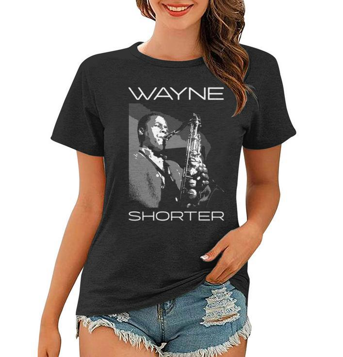 Tribute To Wayne Shorter Rip The Legend Women T-shirt