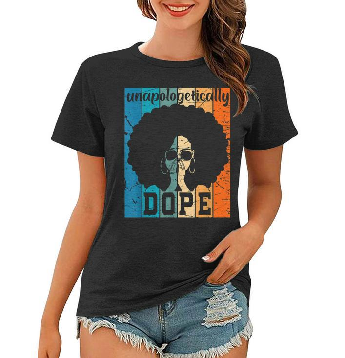 Unapologetically Dope Black History Month African American  V8 Women T-shirt