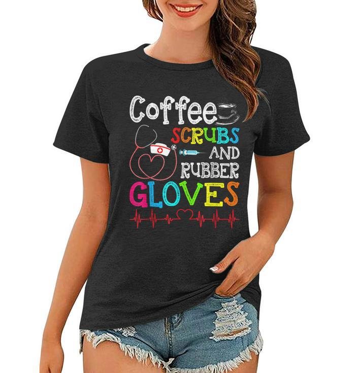 Valentines Day Nursing Coffee Scrubs And Rubber Gloves Nurse  Women T-shirt