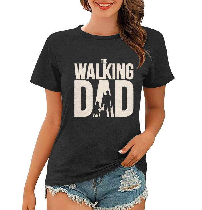 Walking Dad V2 Women T-shirt