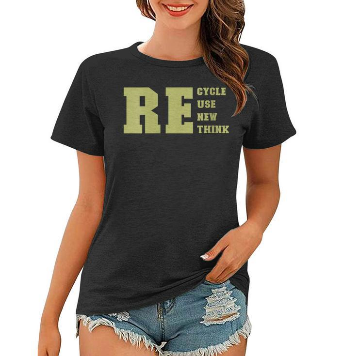 Womens Recycle Reuse Renew Rethink For Earth Day Recycling 2023  Women T-shirt