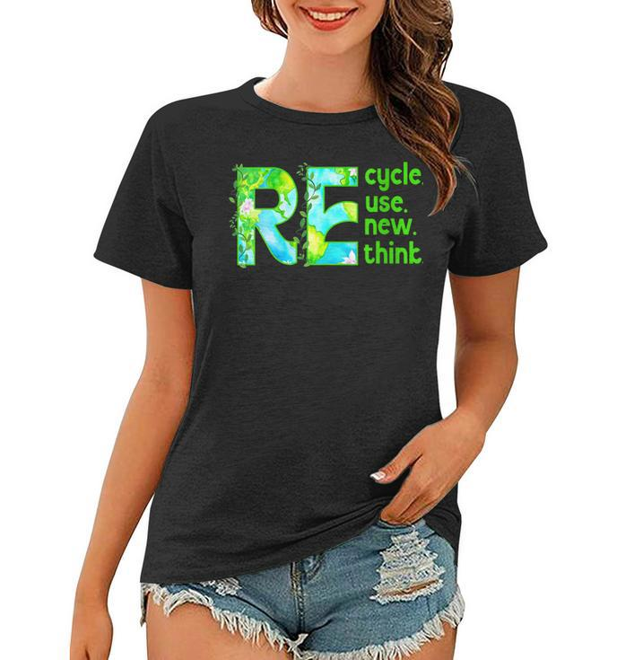 Womens Recycle Reuse Renew Rethink Outfit For Earth Day 2023  Women T-shirt