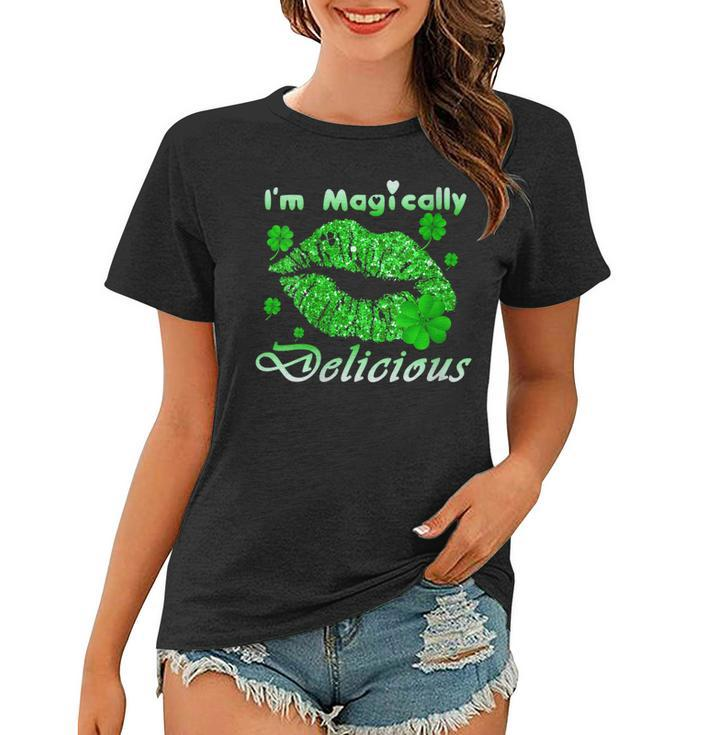 Womens Womens Im Magically Delicious Gift Funny St Patrick Day Women T-shirt