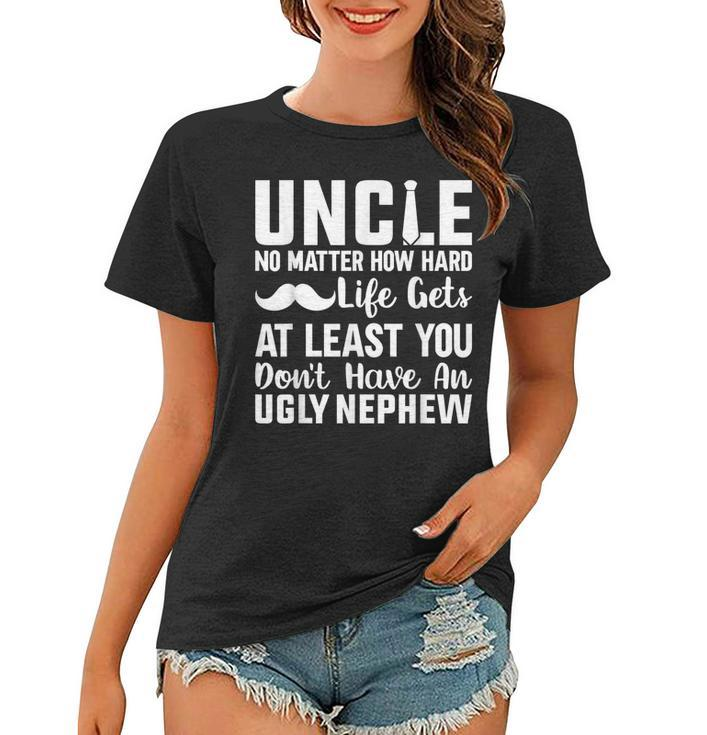 Worlds Best Uncle Ever Uncle Ugly Nephew Gift For Mens Women T-shirt