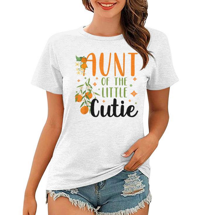 Aunt Of The Little Cutie 1St Birthday Party - Baby Shower Women T-shirt