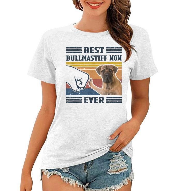 Best Bullmastiff Dog Mom Ever Bump Fit Funny Dog Lover Gift  Women T-shirt