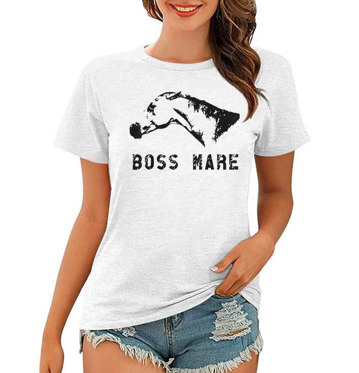 Boss Mare Equestrian Themed Gifts For Horse Lovers  Women T-shirt