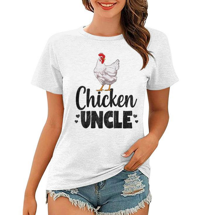 Chicken Uncle Funny Country Farm Animal Women T-shirt