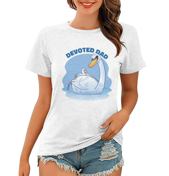Devoted Dad Swan Fathers Day Gift Women T-shirt