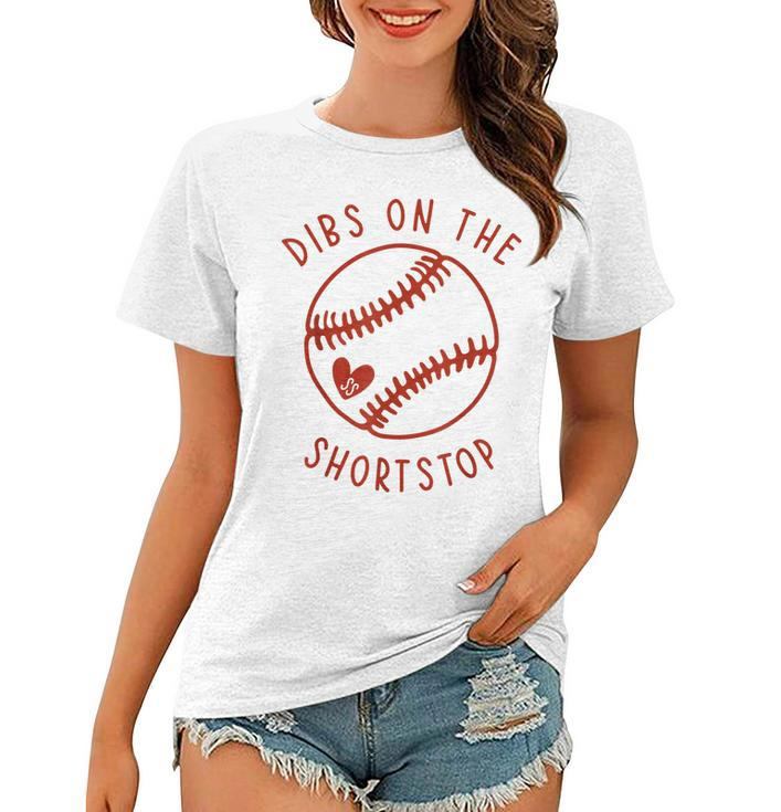 Dibs On The Shortstop Funny Baseball Wife Husband Love  Women T-shirt