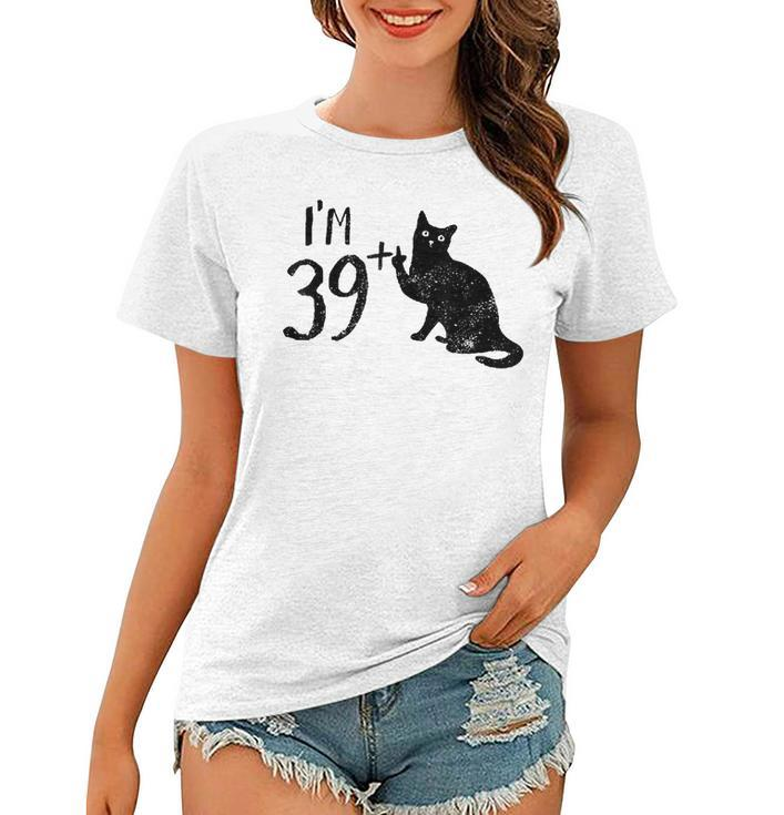 Funny Cat Im 39 Plus 1 Cat Mom 40Th Birthday Cat Lovers  Women T-shirt