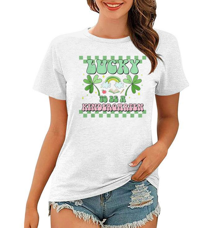 Lucky To Be A Kindergarten Teacher Groovy St Patricks Day  Women T-shirt