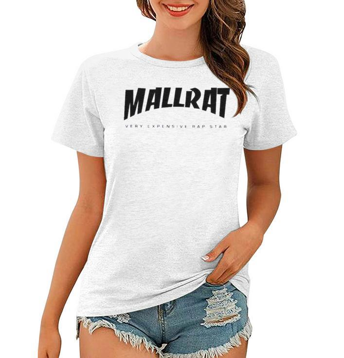 Mallrat Very Expensive Rap Star Women T-shirt