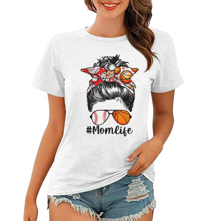 Mom Life Baseball Basketball Aunt Messy Bun Mothers Day  Women T-shirt