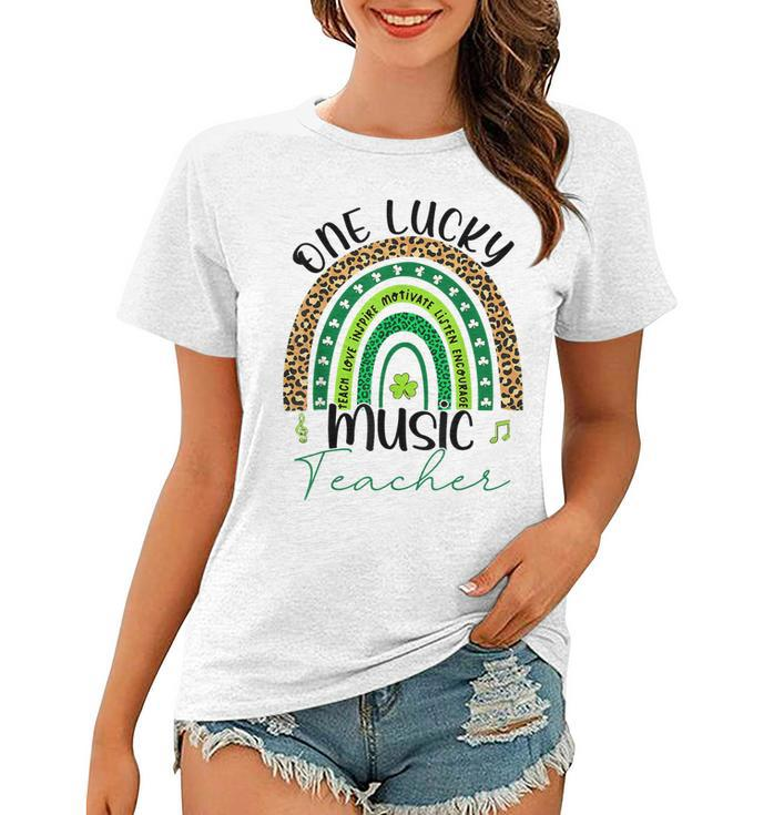One Lucky Music Teacher St Patricks Day Teacher Rainbow  Women T-shirt