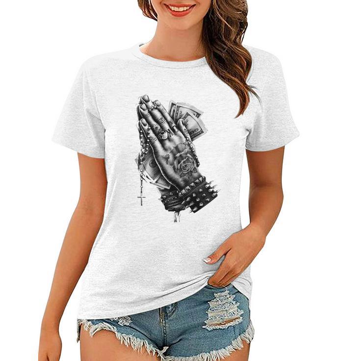 Praying Hands Money Respect Women T-shirt