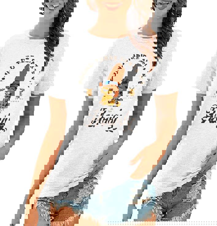 Round These Parts We Say Howdy Women T-shirt